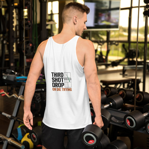 Third Shot Drop or Die Trying - Pickleball Tank Top