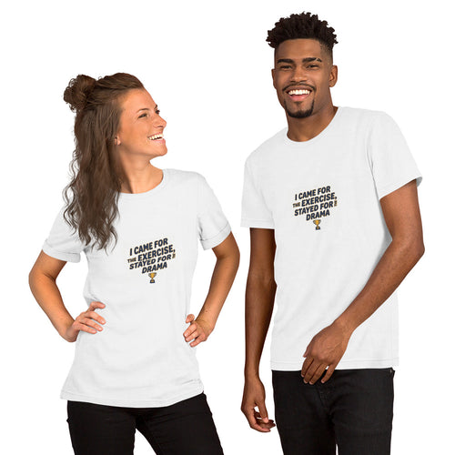 I Came for the Exercise - Pickleball T-Shirt