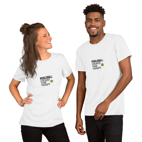 Pickleball: Cheaper Than Therapy - Pickleball T-Shirt